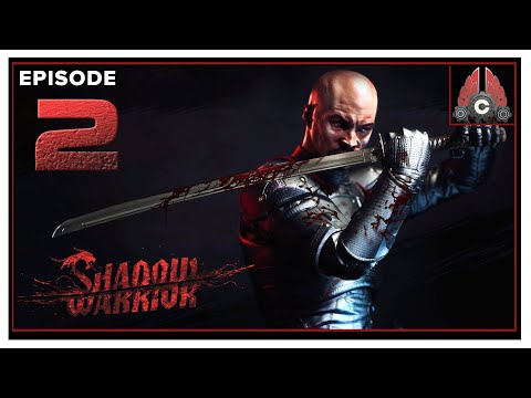CohhCarnage Plays Shadow Warrior (2022 Run) - Episode 2