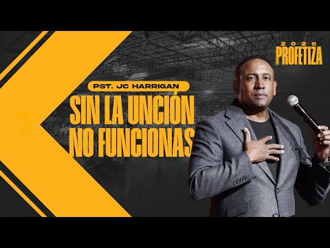 Pastor Juan Carlos Harrigan - Sin la Unción no Funcionas (Mensaje Completo)