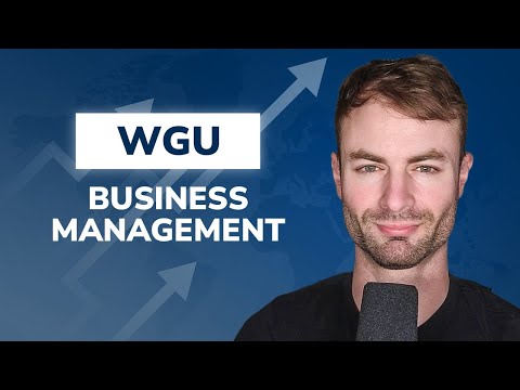 WGU Business Management Degree - Graduate in 6 Months! FULL Roadmap!