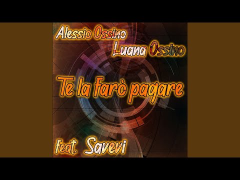 Te la farò pagare (feat. Savevi)