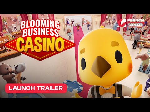 Blooming Business: Casino - Launch Trailer (VF)
