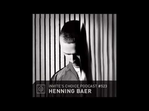Henning Baer @ Invite's Choice Podcast 523