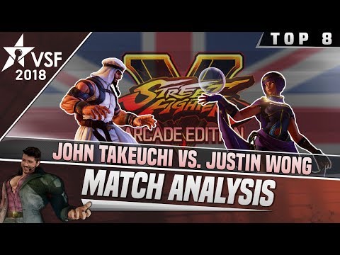 SFV AE Match Analysis: VSFighting 2018 Top 8 - John Takeuchi vs. Justin Wong