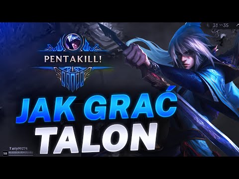 Poradnik do Talona - Jak i dlaczego powinieneś nim grać?