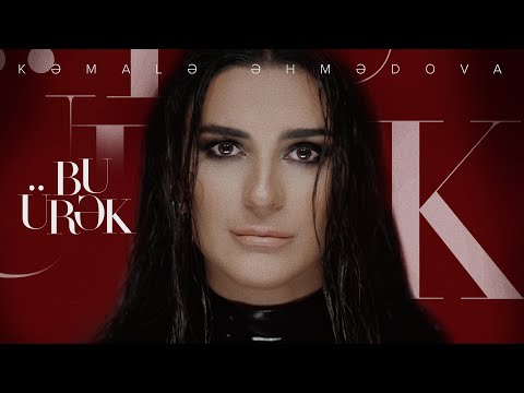 Kəmalə Əhmədova — Bu Ürək (Rəsmi Musiqi Videosu)