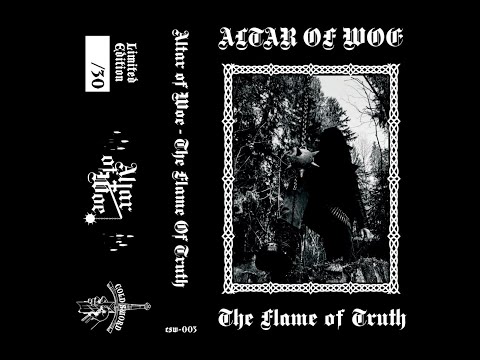 Altar of Woe - The Flame of Truth (Russian Black Metal | Full Album 2020)