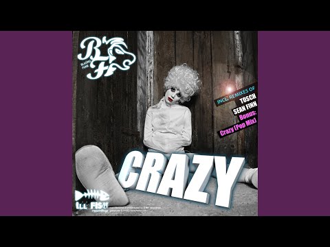 Crazy (Original Radio Mix)