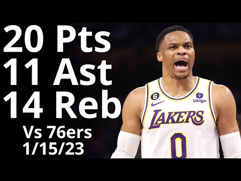 Russell Westbrook 20 Pts 14 Reb 11 Ast vs 76ers Highlights