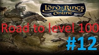 Let's Play Lotro Vol IV Book 1 Chapter 4 Atop Erech Road to level 100 #12