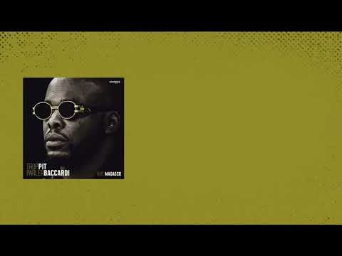 Pit Baccardi ft Magasco Trop Parler