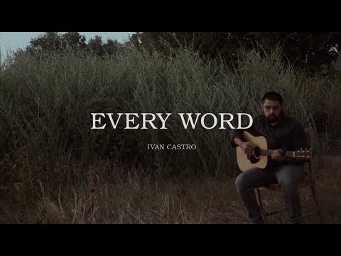 Ivan Castro - Every Word - Demo (Official Lyric Video)