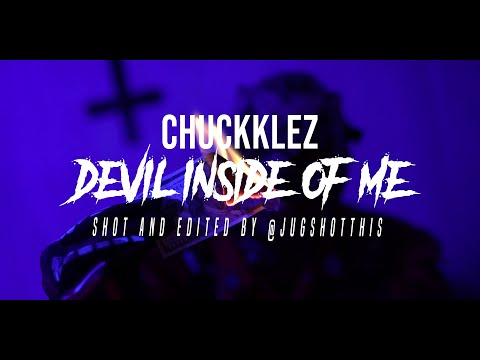 CHUCKKLEZ - Devil Inside of Me (Prod. Roosevelt) [OFFICIAL MUSIC VIDEO]