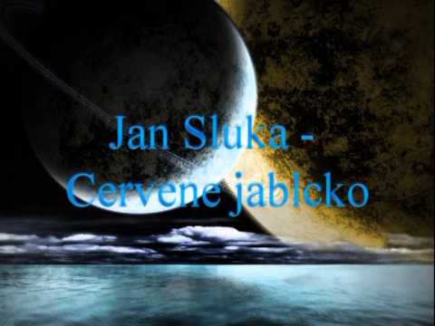 Jan Sluka - Cervene jablcko