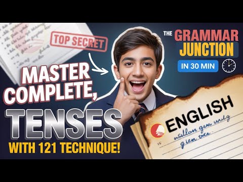 Learn ALL TENSES EASILY in 30 Minutes with Examples, Tips & Tricks @TheGrammarJunction