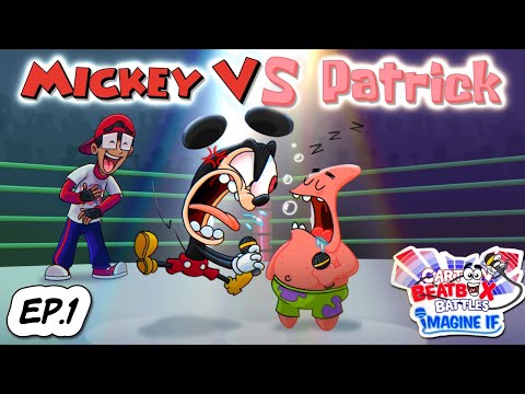 CBB Imagine If: Mickey VS Patrick!