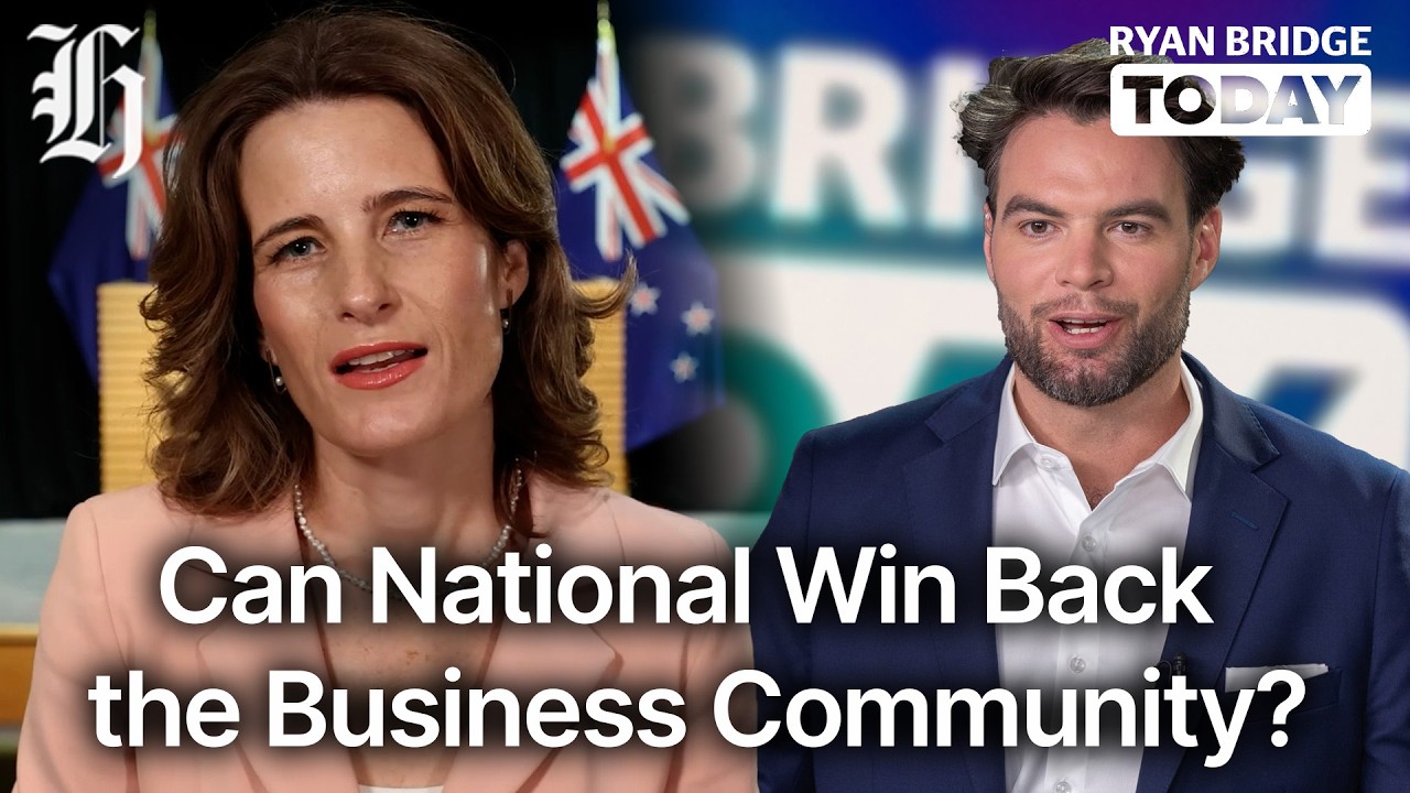 Will National win back the business community? | Ryan Bridge TODAY