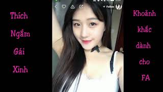 Thich Ngắm Gái Xinh P2: khoảnh khắc dành cho FA!! đến xem mấy em xinh tươi nào!!!!!!!!!!!!!!!!!!!!!