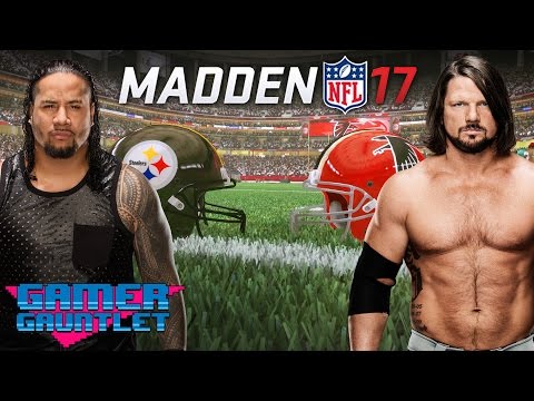 Madden 17 Tournament Quarterfinals: AJ Styles vs. Jimmy Uso — Gamer Gauntlet