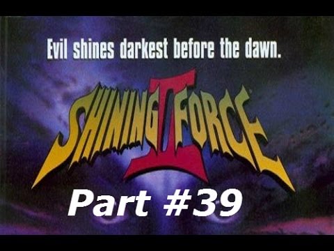 Shining Force II - Part #39 - A Trial Game of Chess