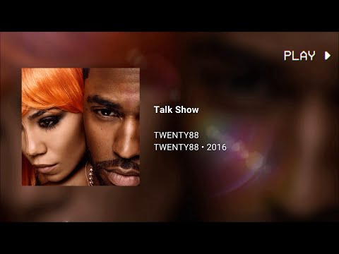 TWENTY88 - Talk Show (639Hz)