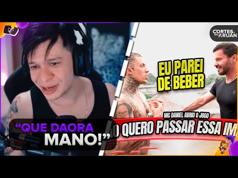 ARUAN REAGE: PAROU DE BEBER, QUER QUEBRAR O TABU - MC DANIEL ABRIU A CASA E O JOGO! (RENATO CARIANI)
