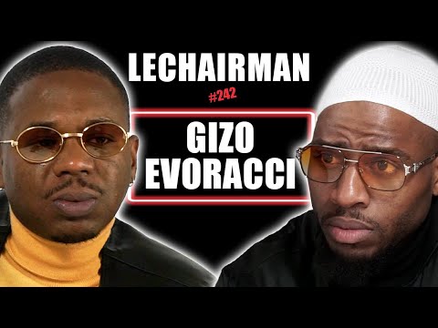 #243 LeChairman & Gizo Evoracci parlent Industrie, Entrepreneuriat, Addictions, USA, Cap-Vert, Snoop
