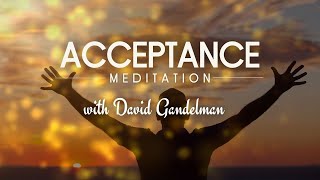 Acceptance Meditation