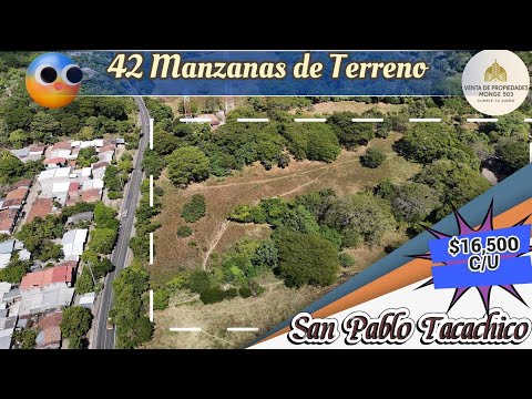 42 Manzanas en venta,San Pablo Tacachico,La Libertad, El Salvador. $16,500 Por Manzana, Venta Total.