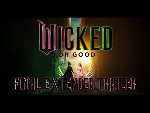Wicked: For Good | (NEW TRAILER OUT NOW ON MY CHANNEL OR THE LINK BELOW)