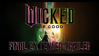 Wicked: For Good | (NEW TRAILER OUT NOW ON MY CHANNEL OR THE LINK BELOW)