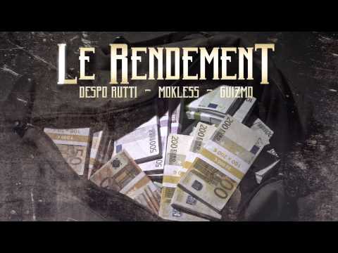 Guizmo x Despo Rutti x Mokless - Le Rendement / Jamais 203 / Y&W