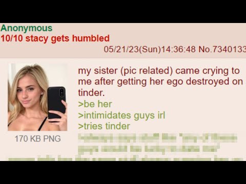 10/10 Stacy Gets Humbled - 4Chan Greentext Stories