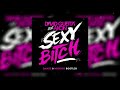 David Guetta Akon Sexy Bitch Daikee X Mirasso Bootleg
