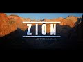 Zion (A BMPCC RAW Test Shoot) 
