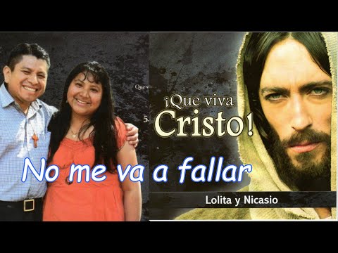 No me va a fallar. Lolita y Nicasio
