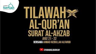 Download lagu Tilawah Al-Quran || Al-Ahzab Ayat 21-22 || Merdu Banget mp3