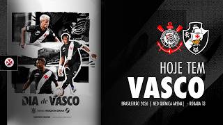 AO VIVO - CORINTHIANS x VASCO | CAMPEONATO BRASILEIRO - 13ª RODADA