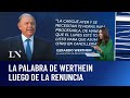 Información Exclusiva La Palabra De Werthein Después De La Renuncia