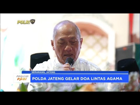 POLDA JATENG GELAR DOA LINTAS AGAMA