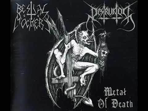 Bestial Mockery / Destruktor - Metal of Death (Full split - 2007)
