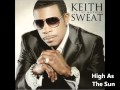 Keith Sweat-High As The Sun