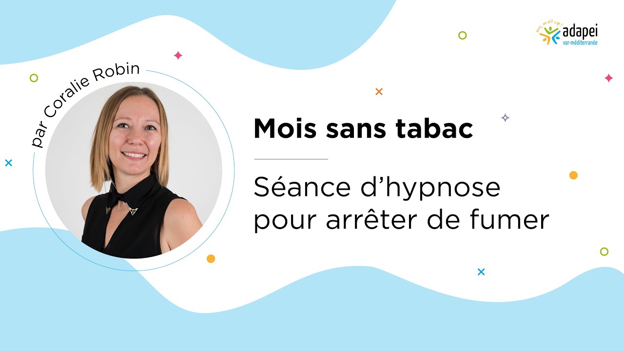 2021 l Séance d'hypnose pour arrêter de fumer
