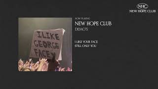 New Hope Club - Demos