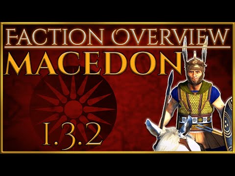 Macedon! - Faction Overview - Divide Et Impera (1.3.2) - Total War Rome 2