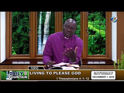 DAILY FOUNTAINOF DECEMBER 1, 2018 - RT. REV'D DR. STEVEN AKOBE
