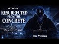 187 Music - Resurrected From The Concrete 
