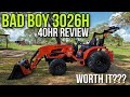 Bad Boy 3026H Compact Tractor 40hr Review.  Worth the price?