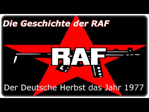 Die Geschichte der RAF - Teil 4: Der Deutsche Herbst das Jahr 1977 [DOKU][HD]