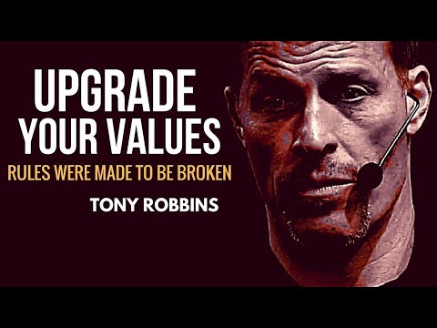 Tony Robbins: UPGRADE YOUR VALUES (Tony Robbins motivation)