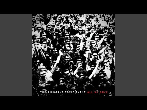 Welcome to Your Wedding Day - The Airborne Toxic Event